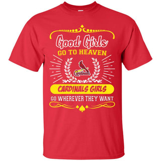 Good Girls Go To Heaven St. Louis Cardinals Girls T Shirts