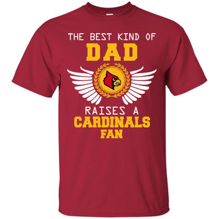 The Best Kind Of Dad Louisville Cardinals T Shirts