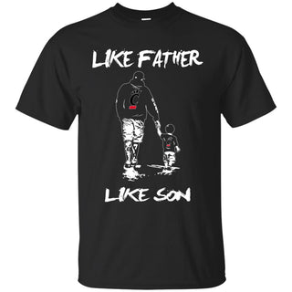 Like Father Like Son Cincinnati Bearcats T Shirt