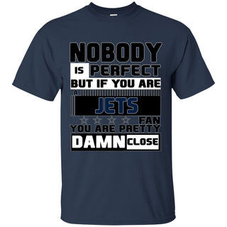 Nobody Is Perfect But If You Are A Winnipeg Jets Fan T Shirts