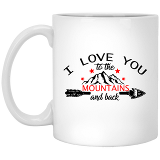 I Love You To The Mountains And Back Camping Mugs