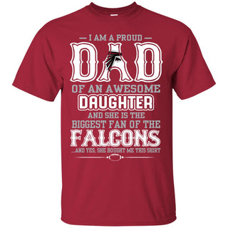 Proud Of Dad Of An Awesome Daughter Atlanta Falcons T Shirts