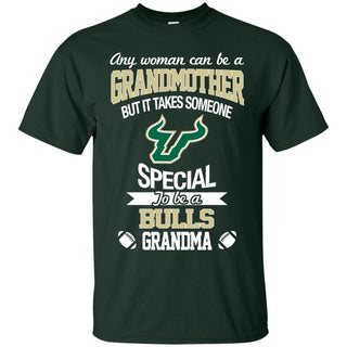 It Takes Someone Special To Be A South Florida Bulls Grandma T Shirts