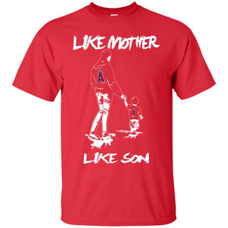 Like Mother Like Son Los Angeles Angels T Shirt