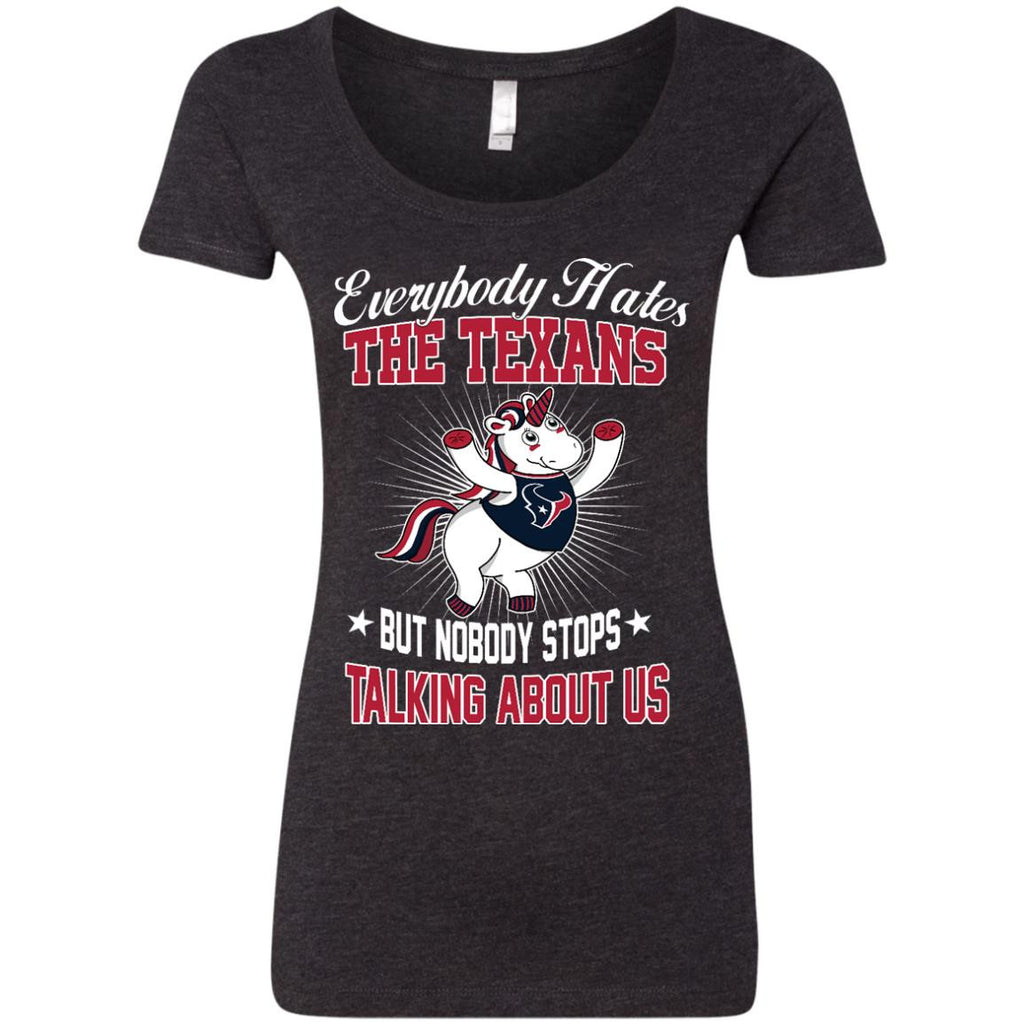 Nobody Stops Talking About Us Houston Texans T Shirt - Best Funny Store