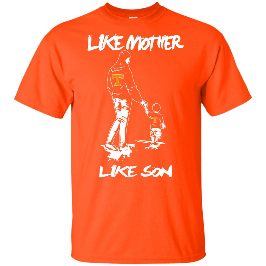Like Mother Like Son Tennessee Volunteers T Shirt