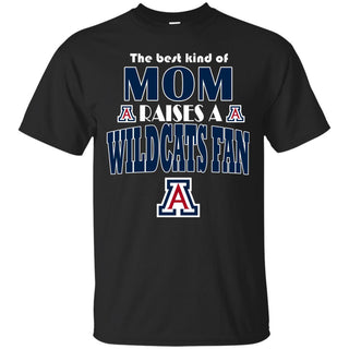 Best Kind Of Mom Raise A Fan Arizona Wildcats T Shirts