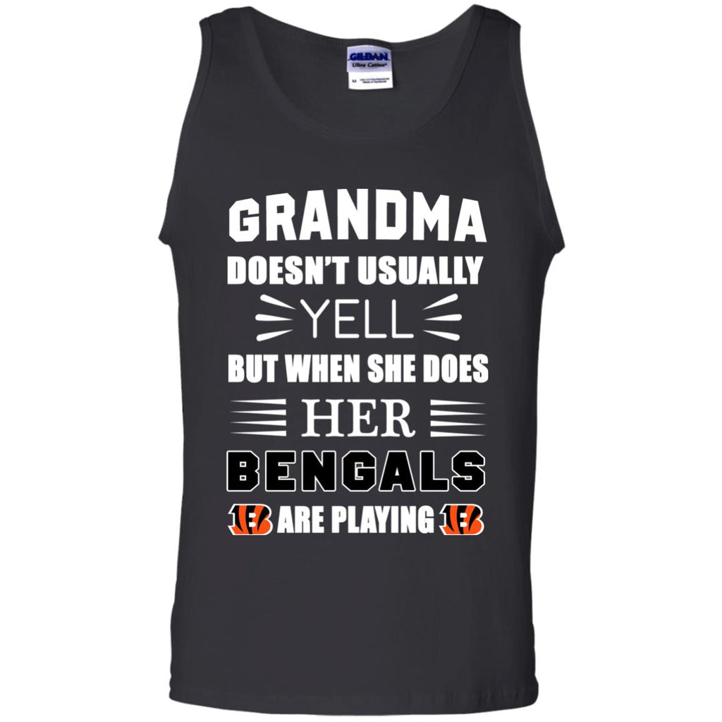 Grandma Doesn't Usually Yell Cincinnati Bengals T Shirts