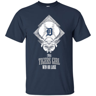 Detroit Tigers Girl Win Or Lose T Shirts