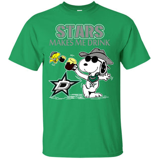 Dallas Stars Make Me Drinks T Shirts