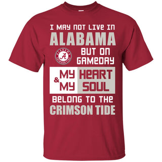 My Heart And My Soul Belong To The Crimson Tide T Shirts