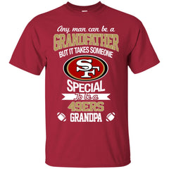 It Takes Someone Special To Be A San Francisco Giants Grandpa T Shirts –  Best Funny Store