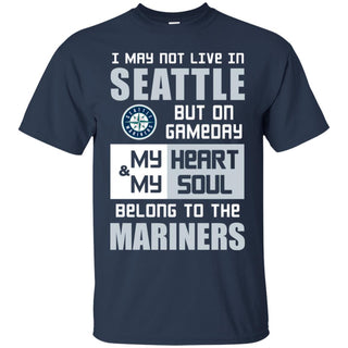 My Heart And My Soul Belong To The Mariners T Shirts