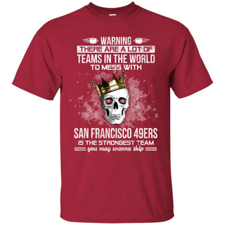 San Francisco 49ers Is The Strongest Tshirt For Fans