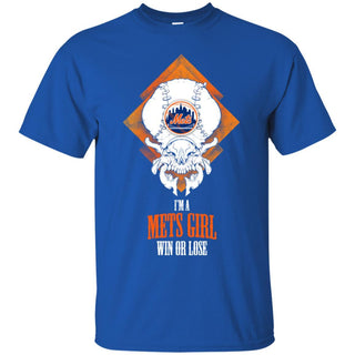 New York Mets Girl Win Or Lose T Shirts