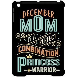 December Mom Combination Princess And Warrior Tablet Covers