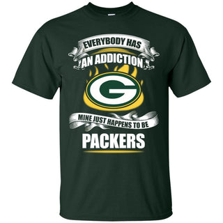 Everybody Has An Addiction Mine Just Happens To Be Green Bay Packers T Shirt
