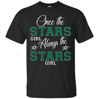 Always The Dallas Stars Girl T Shirts