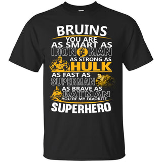 Boston Bruins You're My Favorite Super Hero T Shirts