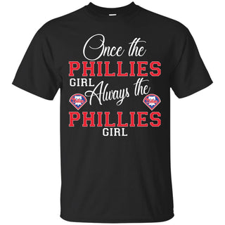 Always The Philadelphia Phillies Girl T Shirts