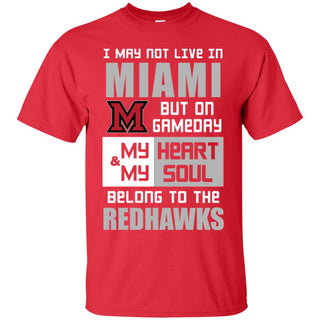 My Heart And My Soul Belong To The RedHawks T Shirts