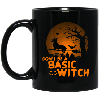 Don't Be A Basic Witch Corgi Mugs