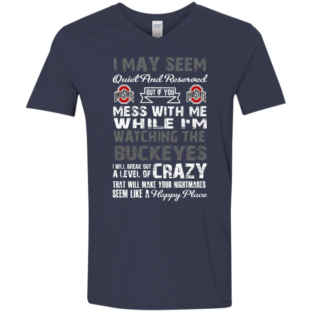 I May Seem Ohio State Buckeyes T Shirt - Best Funny Store