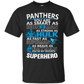 Carolina Panthers You're My Favorite Super Hero T Shirts