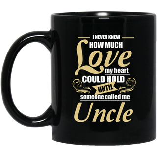 Uncle - I Never Knew How Much Love Mugs