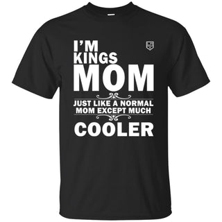 A Normal Mom Except Much Cooler Los Angeles Kings T Shirts