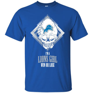 Detroit Lions Girl Win Or Lose T Shirts