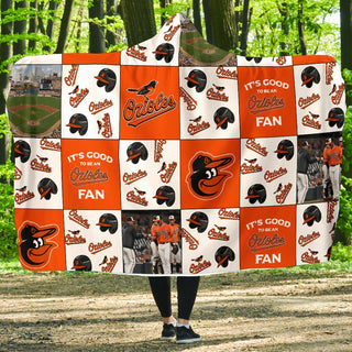 It's Good To Be A Baltimore Orioles Fan Hooded Blanket