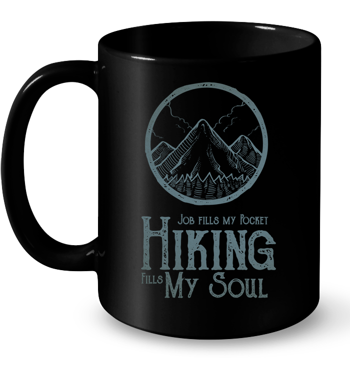 Hiking Fills My Soul Mugs
