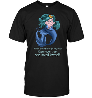 Even More Than She Loved Herself Mom T Shirts