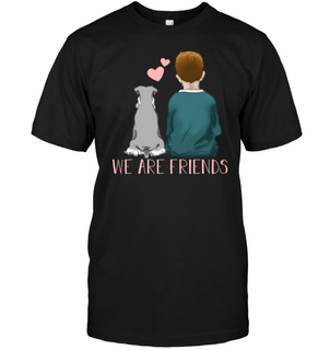 We Are Friends Schnauzer T Shirts