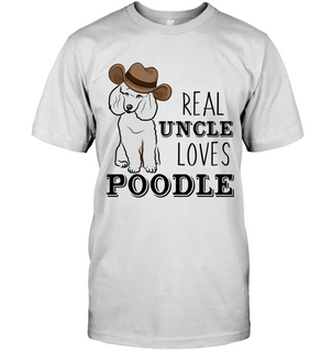 Real Uncle Loves Poodle T Shirts