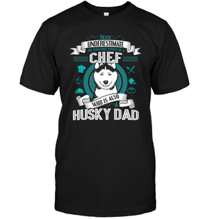 Husky Chef Dad T Shirts