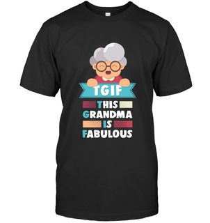 TGIF This Grandma Is Fabulous T Shirt As Nana Gift