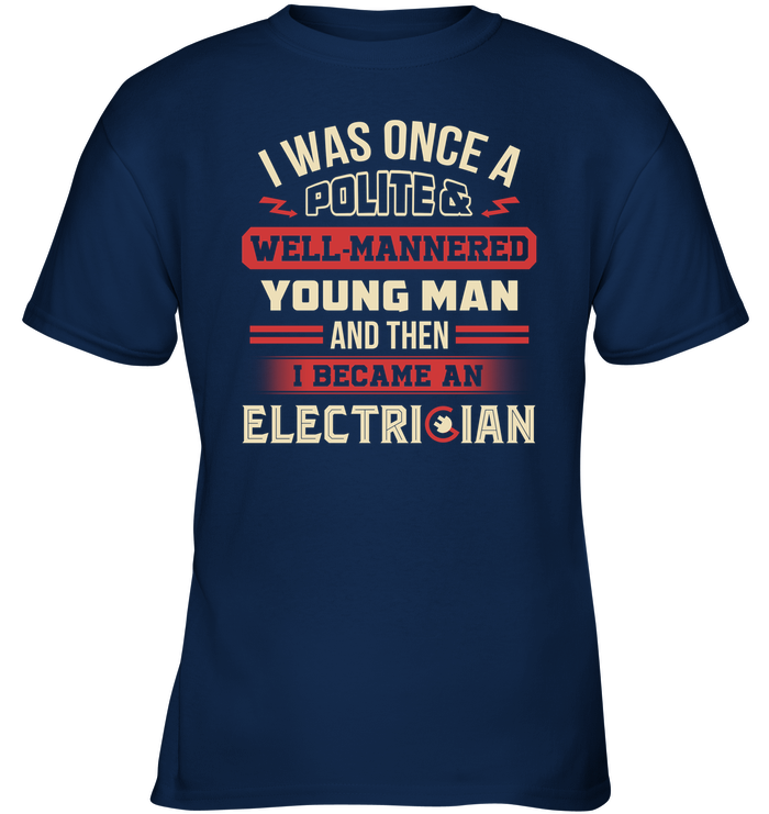 I Became A Man Electrician T Shirts